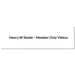 Henry W Steele – Member Only Videos